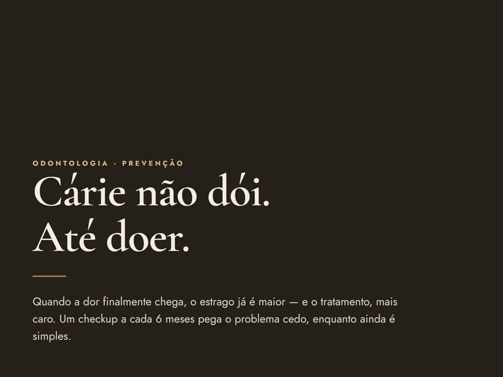 Cárie não dói até doer: por que o checkup importa